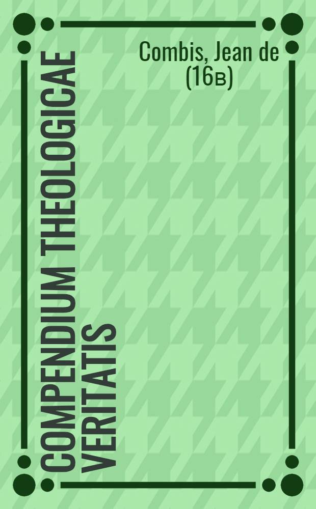 Compendium theologicae veritatis