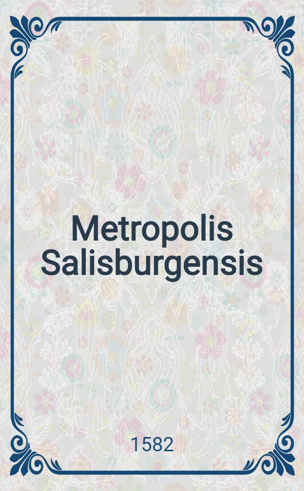 Metropolis Salisburgensis