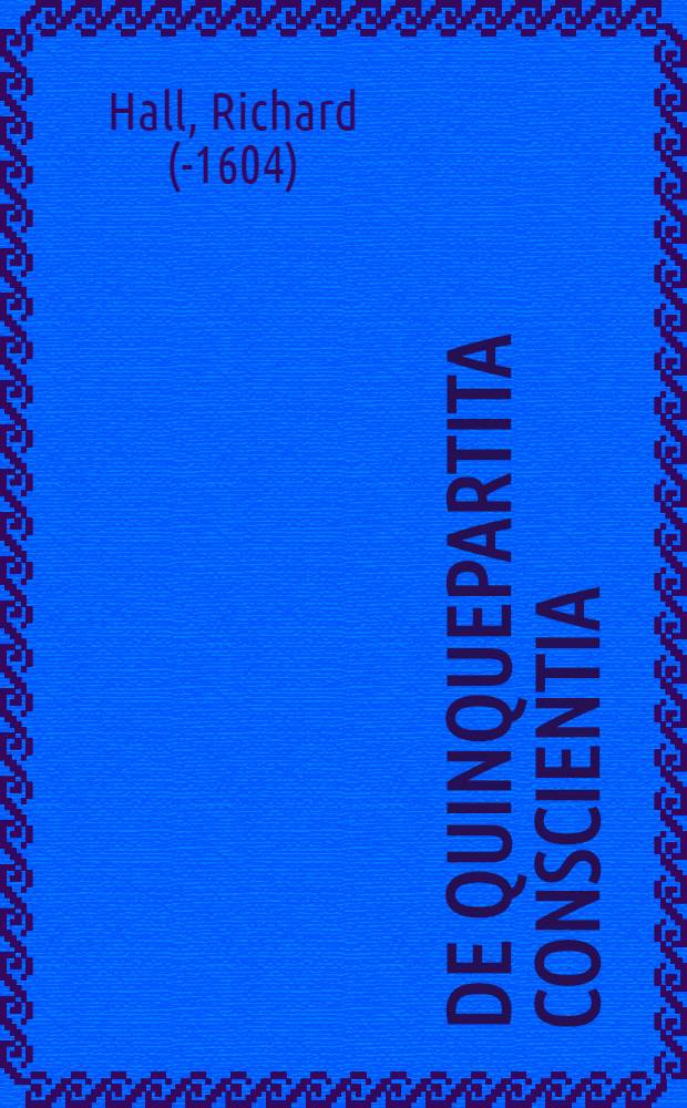 De quinquepartita conscientia