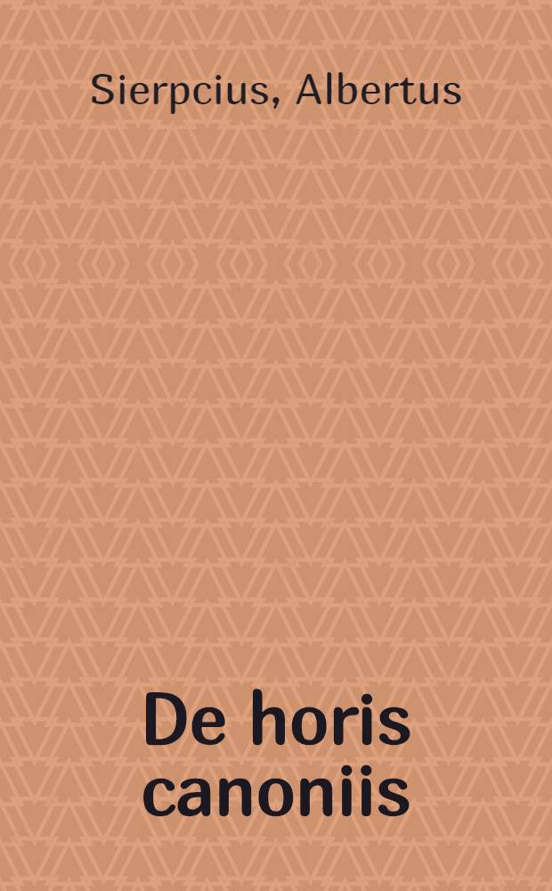 De horis canoniis