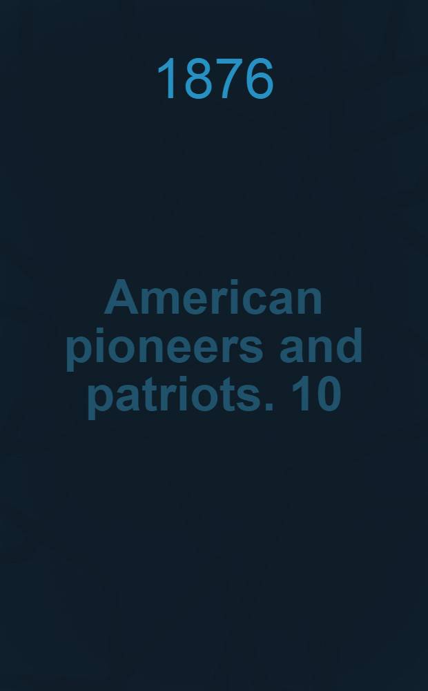 American pioneers and patriots. [10] : Christopher Carson, familiarly known as Kit Carson