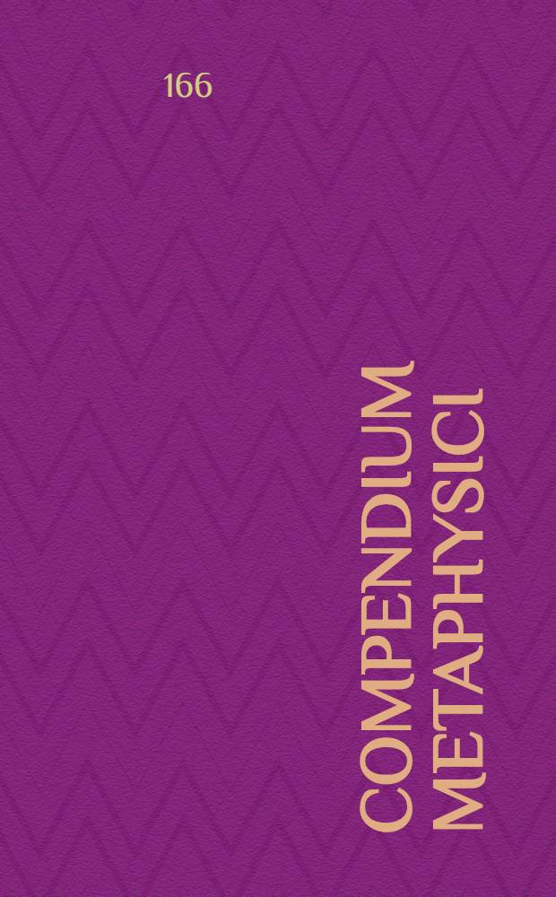 [Compendium metaphysici]