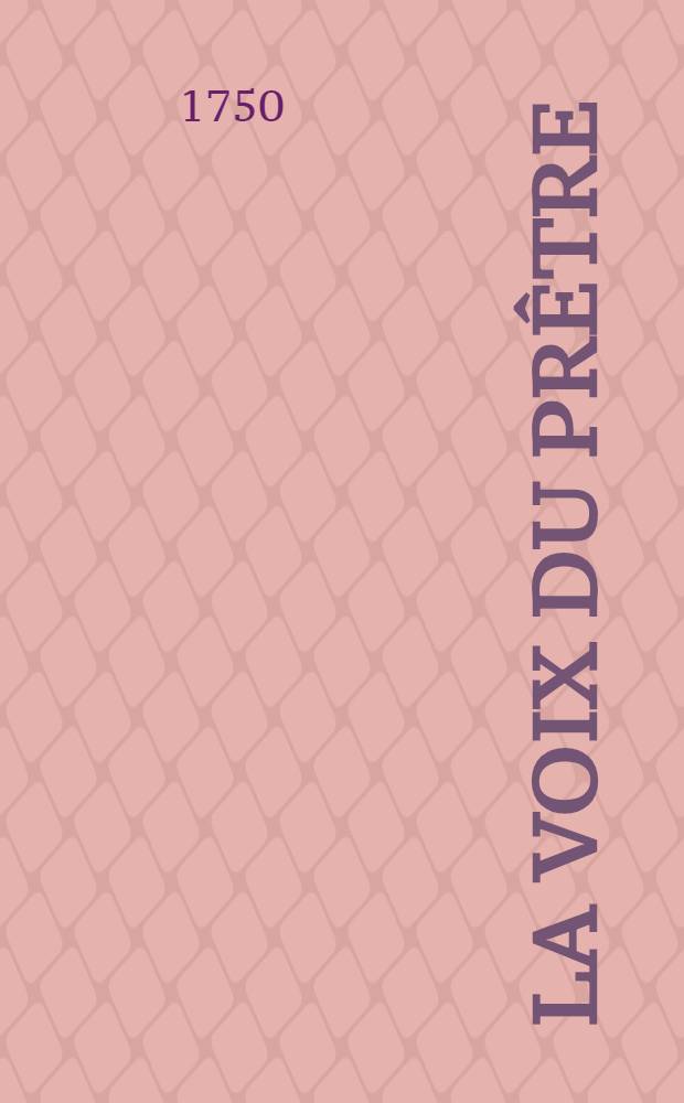La voix du pr&ecirc;tre