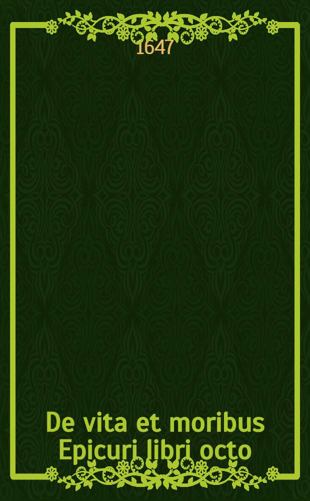 De vita et moribus Epicuri libri octo