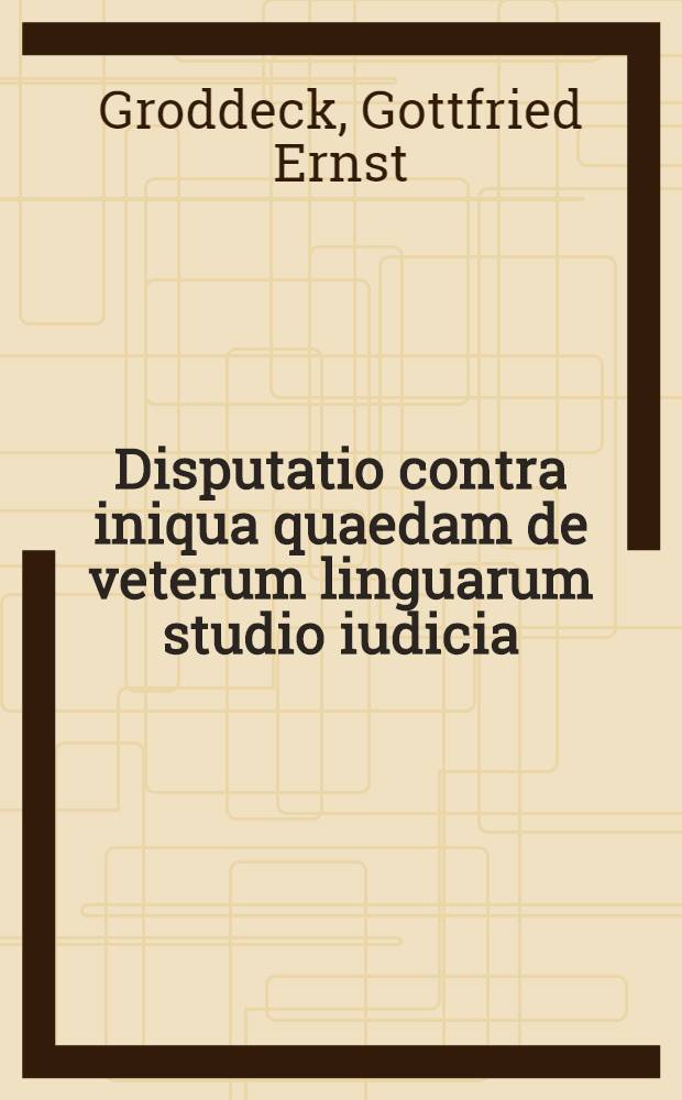 Disputatio contra iniqua quaedam de veterum linguarum studio iudicia // Praelectiones in Universitate litterarum Caesarea. Vilnensi a Kalendis Semtembribus A.MDCCCXIX. ad pridie Kal. Quintiles A.MCCCXX habendae indicuntur a Rectore et Senatu academico
