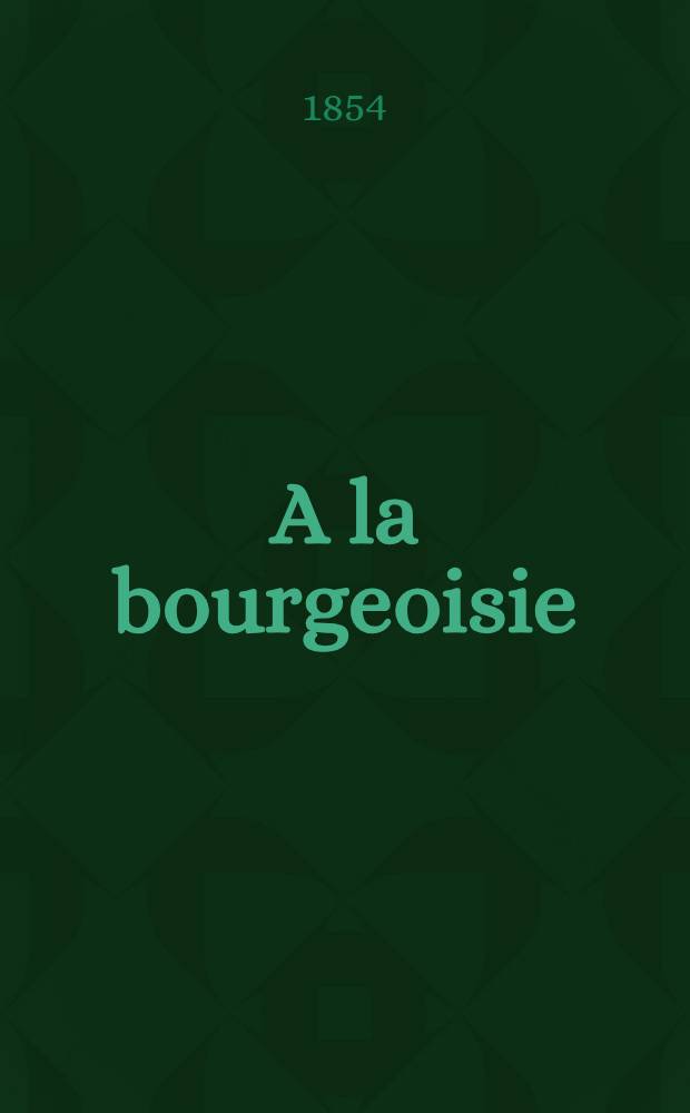 A la bourgeoisie