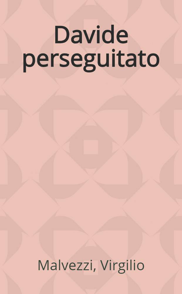 Davide perseguitato