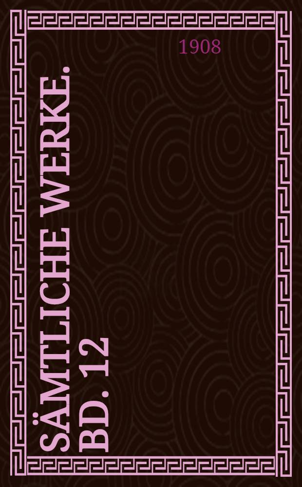 Sämtliche Werke. Bd. 12 : Poggfred