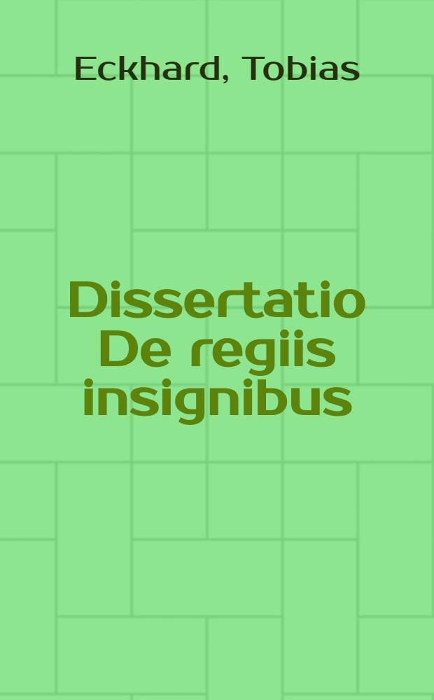 Dissertatio De regiis insignibus