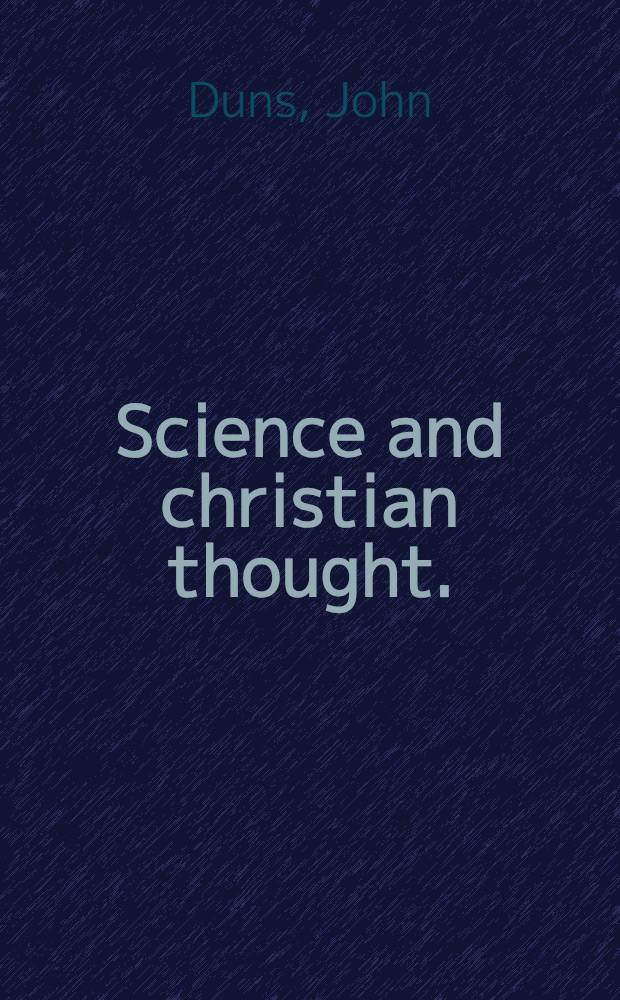 Science and christian thought.