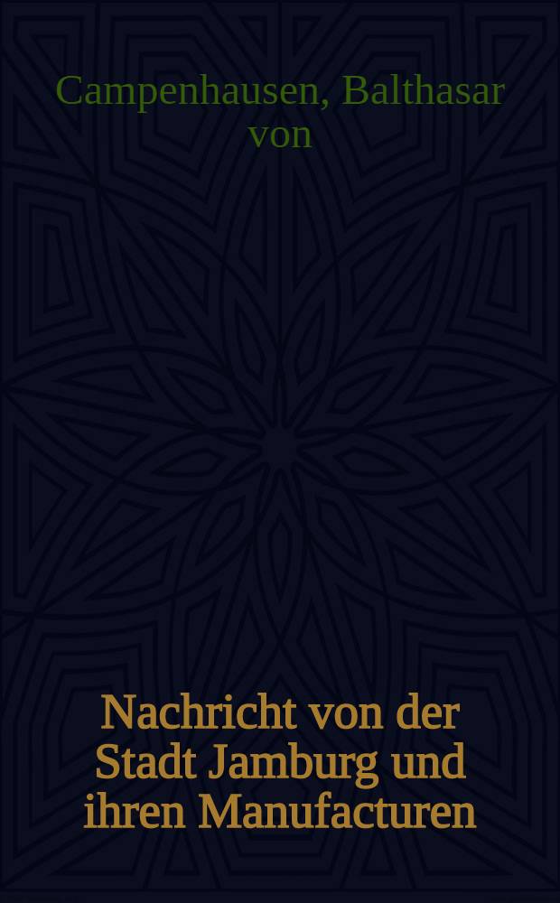Nachricht von der Stadt Jamburg und ihren Manufacturen