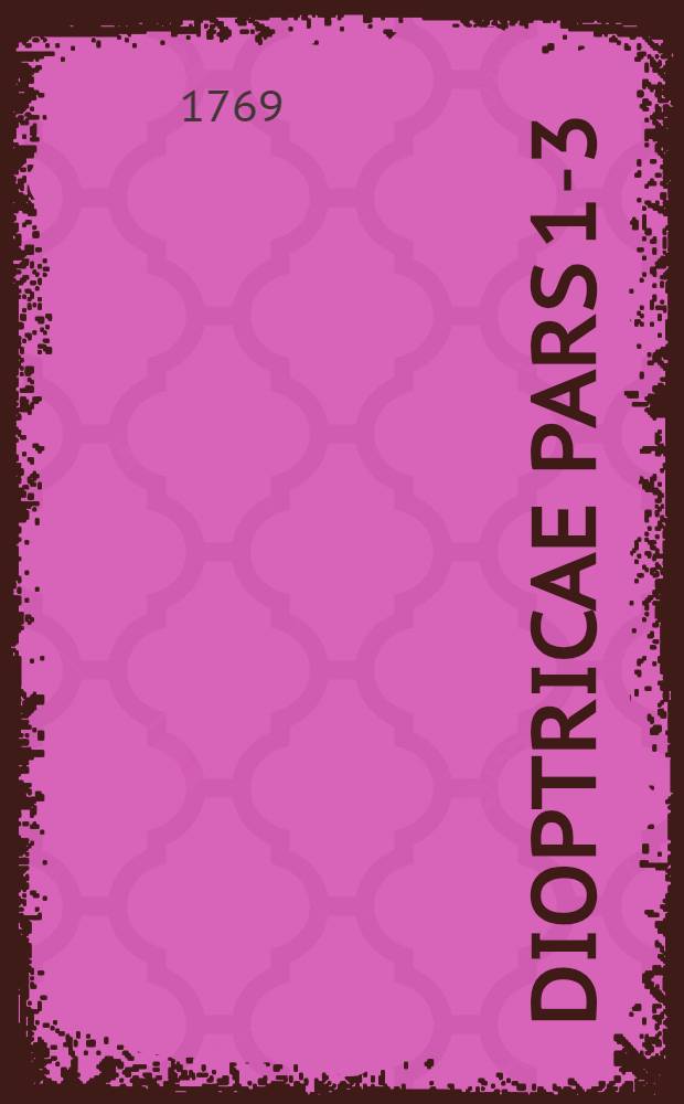 Dioptricae pars 1-3