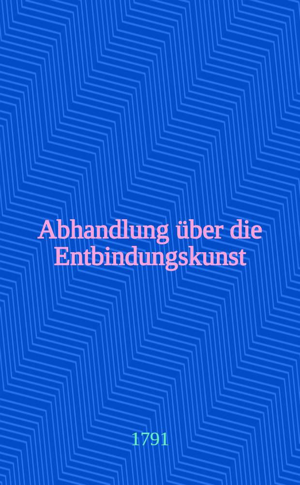 Abhandlung über die Entbindungskunst