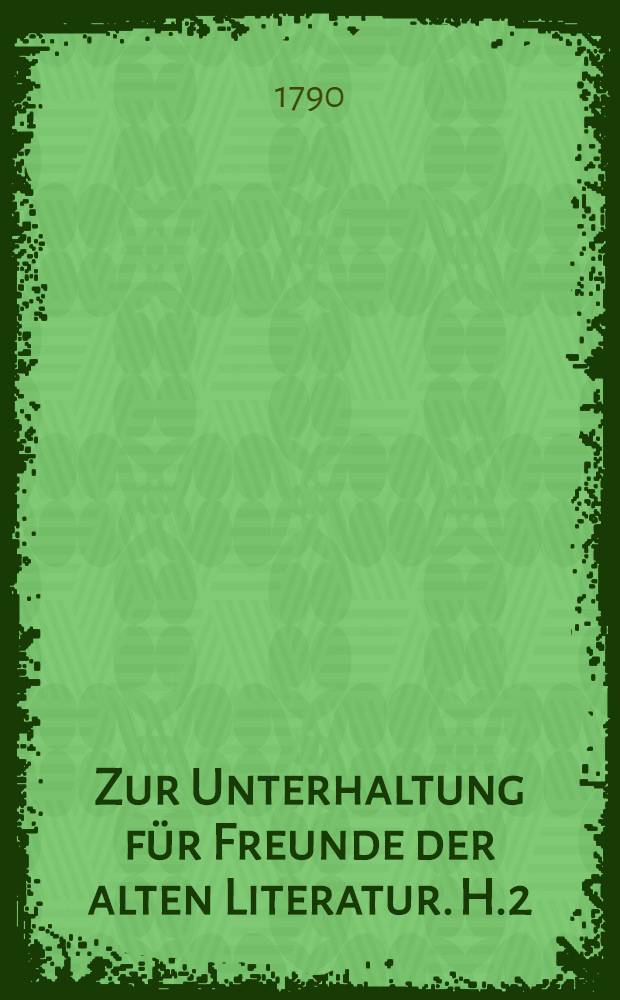 Zur Unterhaltung für Freunde der alten Literatur. H.2 : Enthält die Apokolokyntosis des Seneca