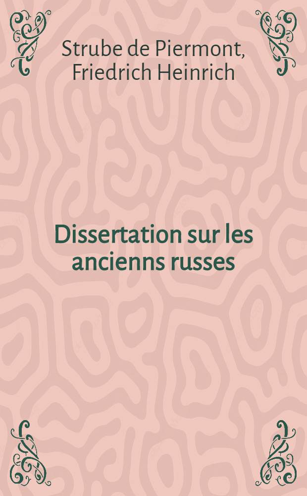 Dissertation sur les ancienns russes