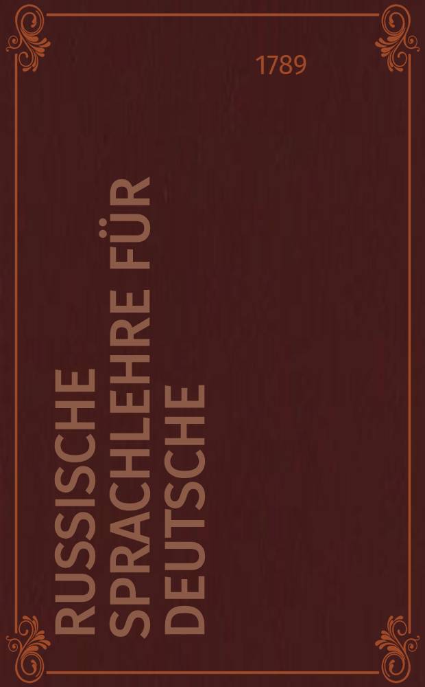 Russische Sprachlehre für Deutsche
