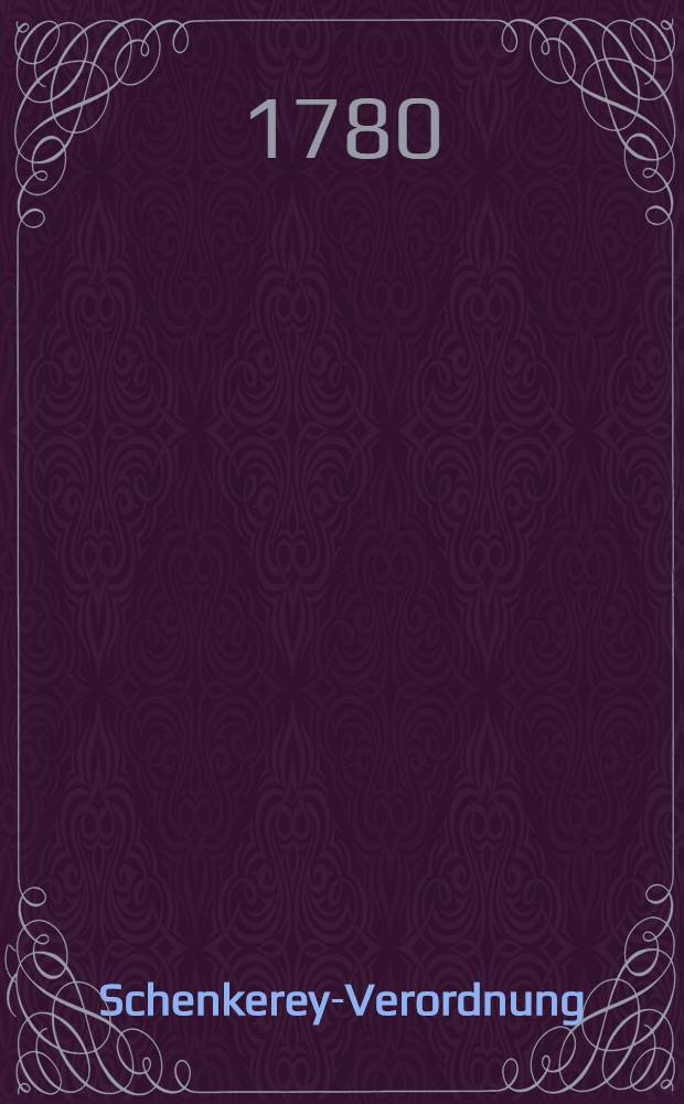 Schenkerey-Verordnung