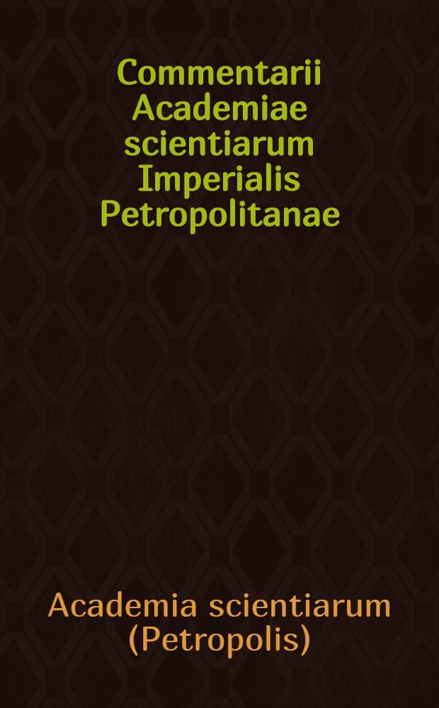 Commentarii Academiae scientiarum Imperialis Petropolitanae
