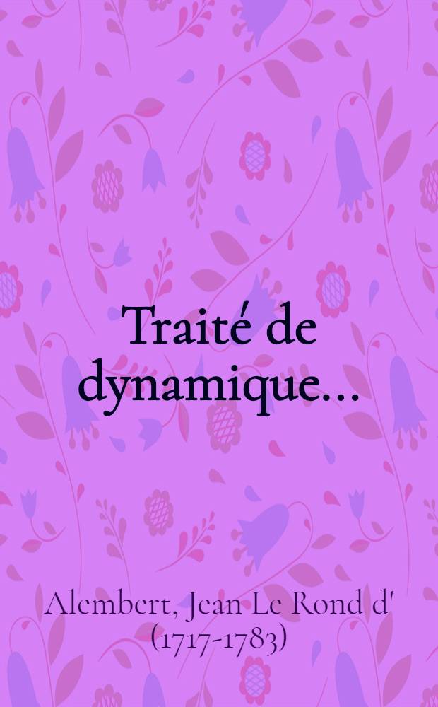 Traité de dynamique ...