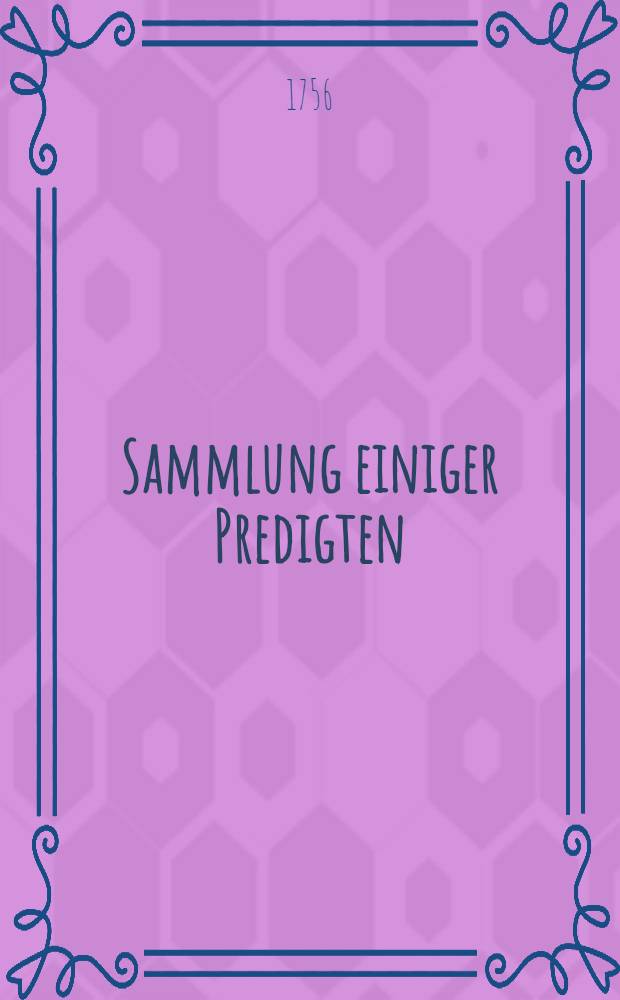 Sammlung einiger Predigten