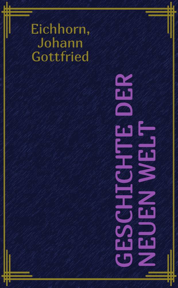 Geschichte der neuen Welt