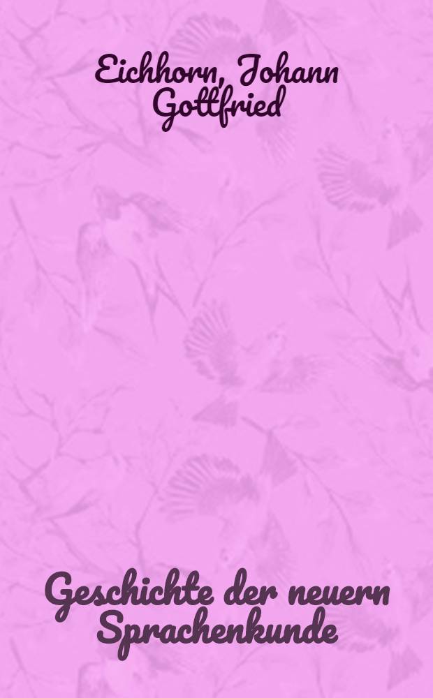 Geschichte der neuern Sprachenkunde