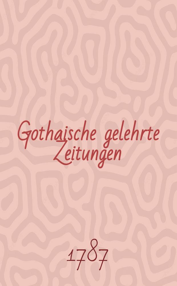 Gothaische gelehrte Zeitungen