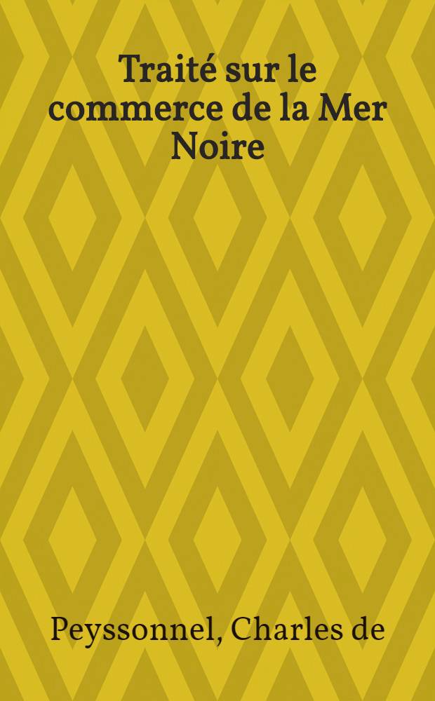 Traité sur le commerce de la Mer Noire