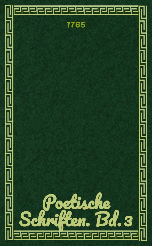 Poetische Schriften. Bd. 3