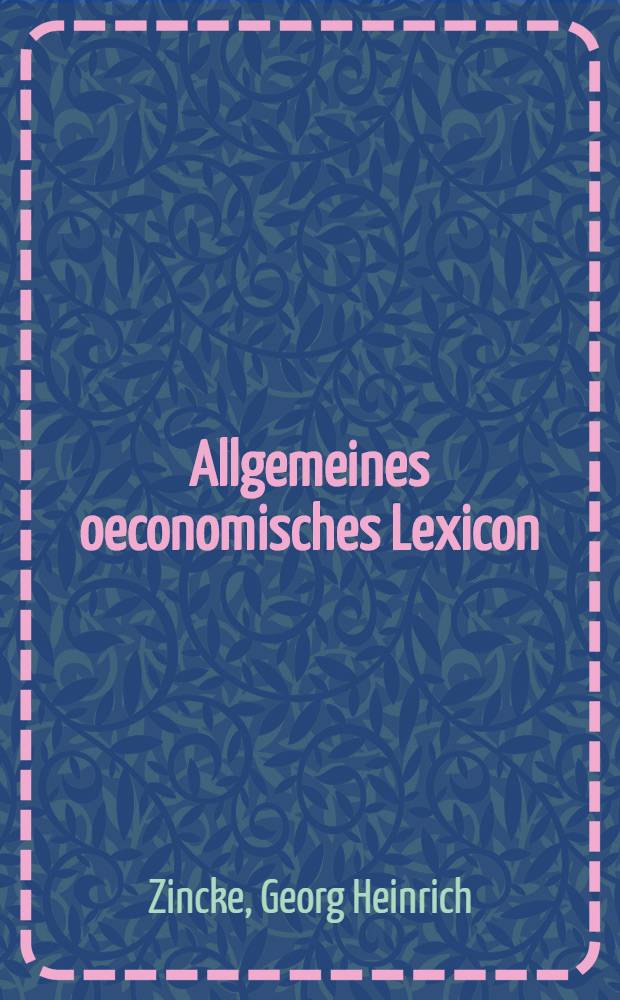 Allgemeines oeconomisches Lexicon