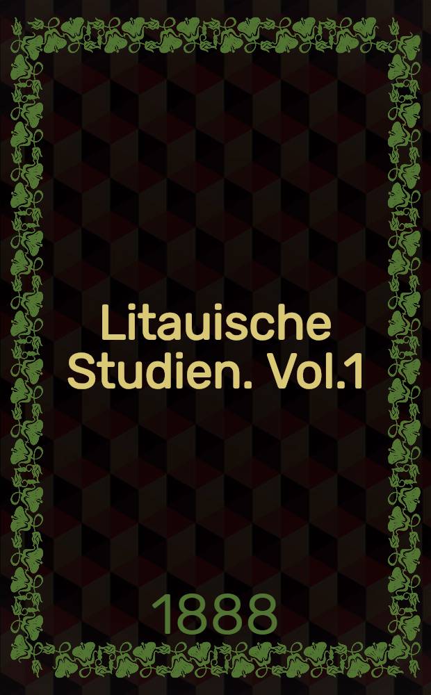 Litauische Studien. Vol.1