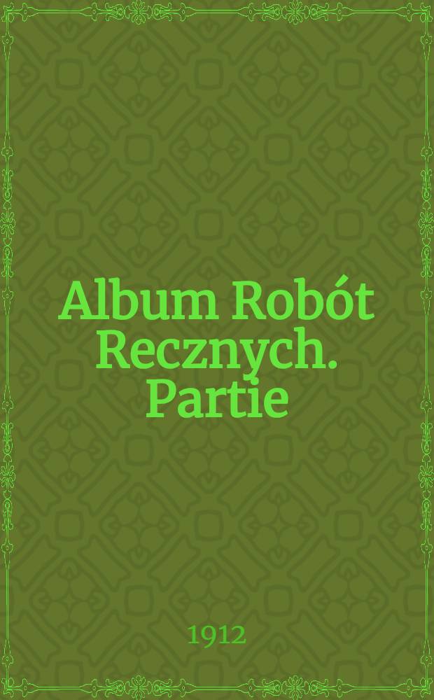 Album Robót Recznych. Partie(1).2