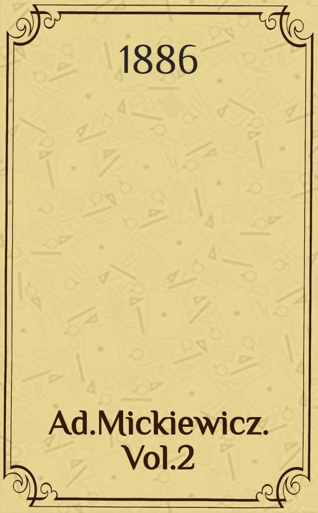 Ad.Mickiewicz. Vol.2