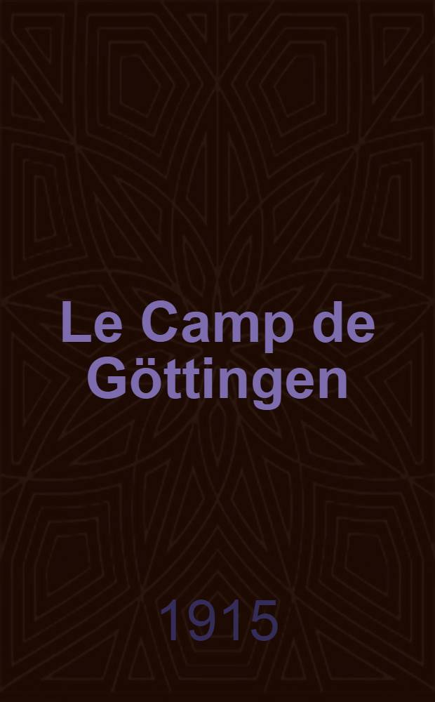 Le Camp de Göttingen