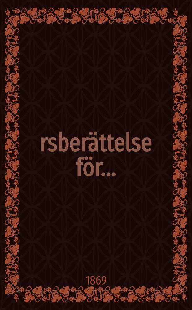 &Aring;rsber&auml;ttelse f&ouml;r ..