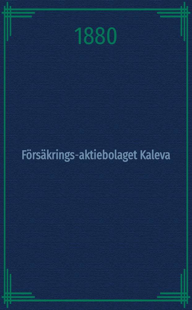F&ouml;rs&auml;krings-aktiebolaget Kaleva
