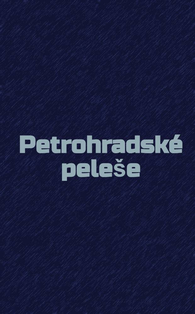 Petrohradské peleše : Kniha o sutých a hladových Román v 6 dílech Z ruštiny. Vol.V