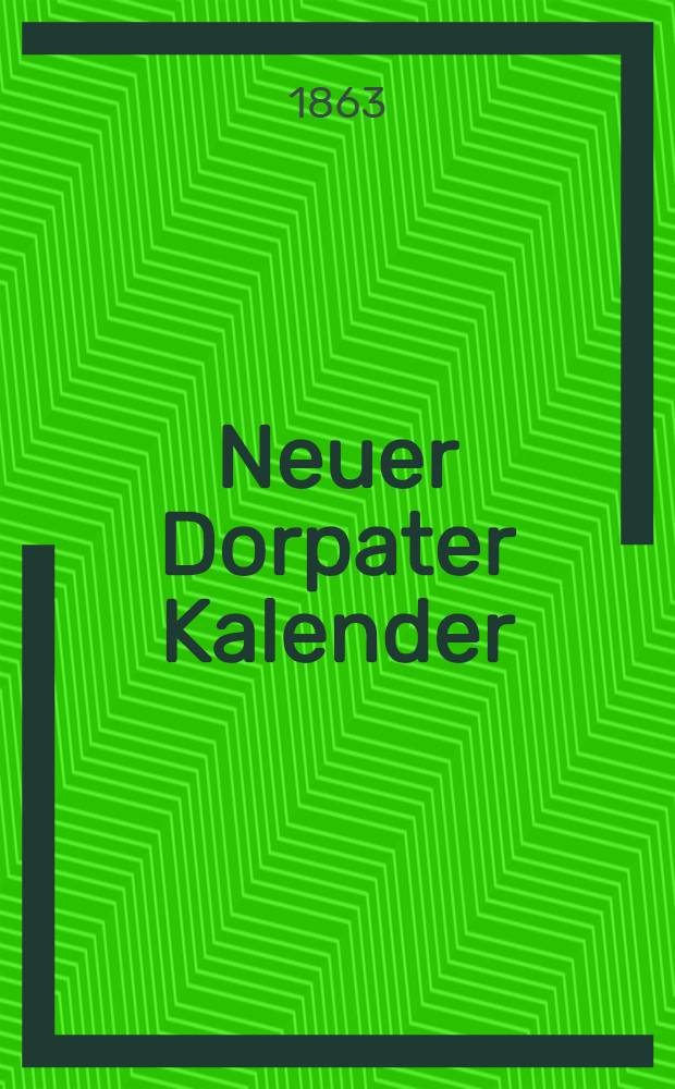 Neuer Dorpater Kalender