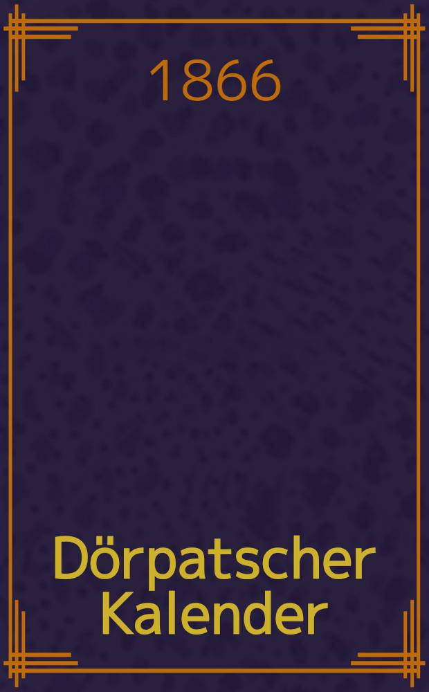 D&ouml;rpatscher Kalender
