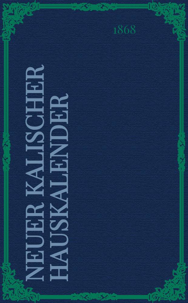 Neuer Kalischer Hauskalender (Astronomischer)