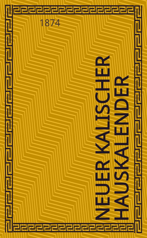 Neuer Kalischer Hauskalender (Astronomischer)