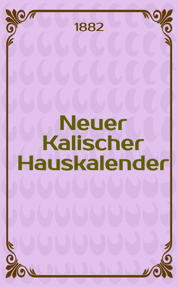 Neuer Kalischer Hauskalender (Astronomischer)