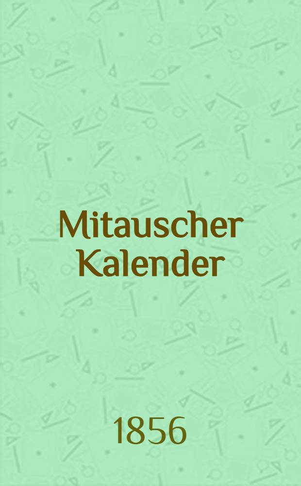 Mitauscher Kalender