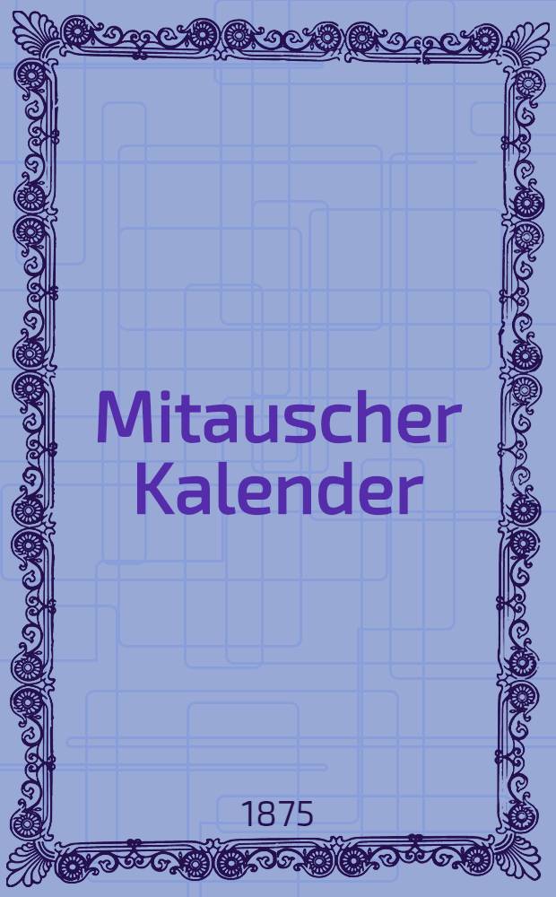 Mitauscher Kalender