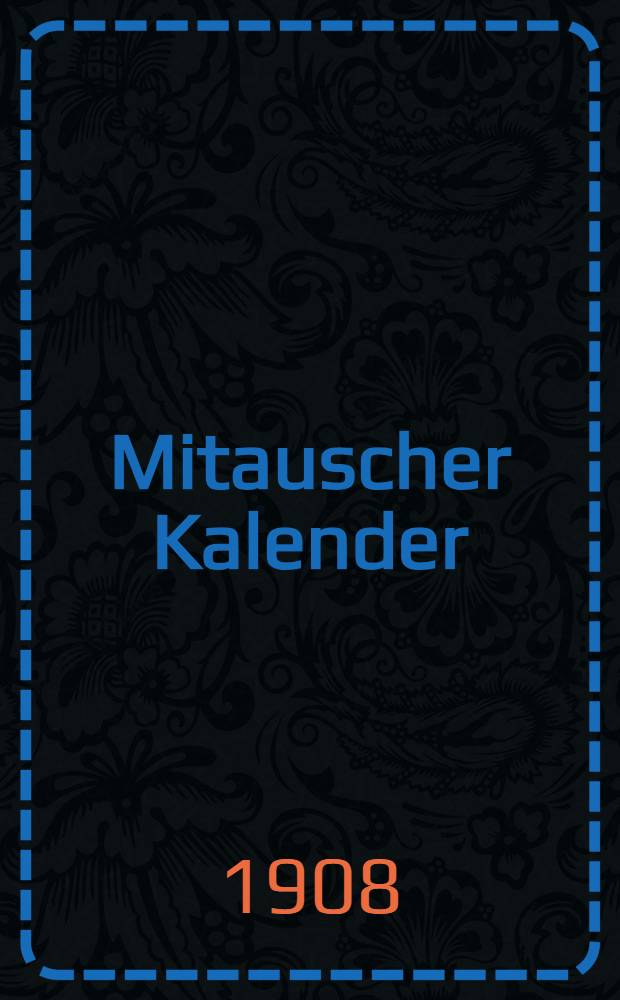 Mitauscher Kalender