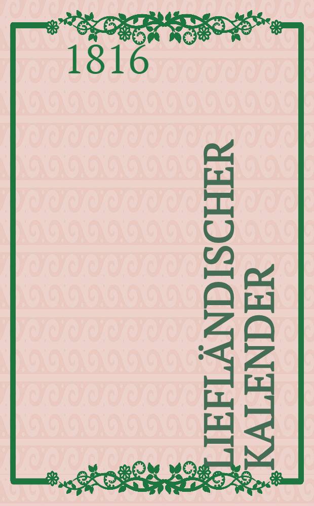 Liefl&auml;ndischer Kalender