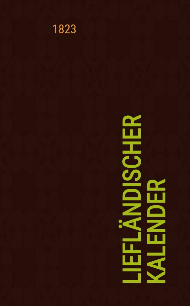Liefl&auml;ndischer Kalender