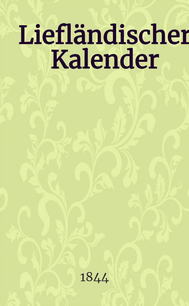 Liefl&auml;ndischer Kalender