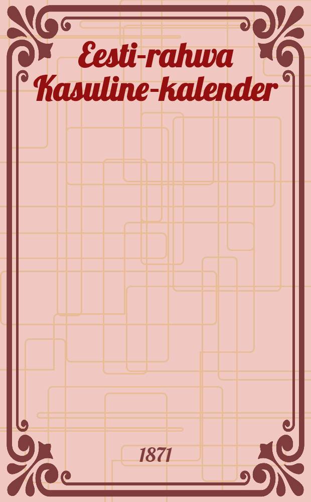 Eesti-rahwa Kasuline-kalender