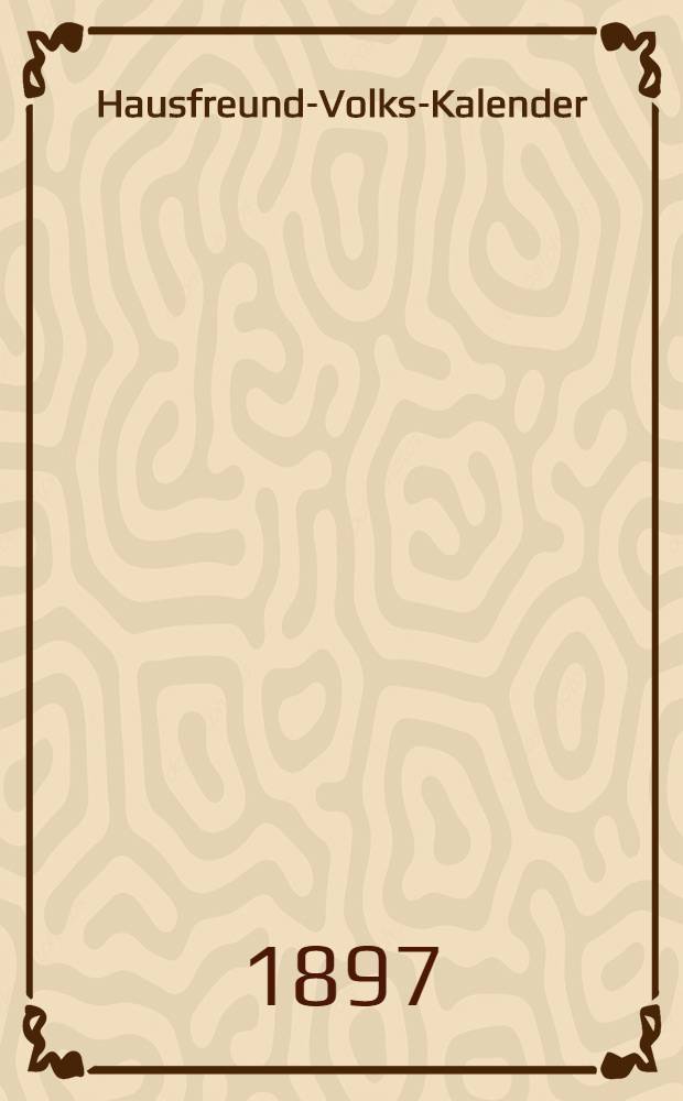 Hausfreund-Volks-Kalender